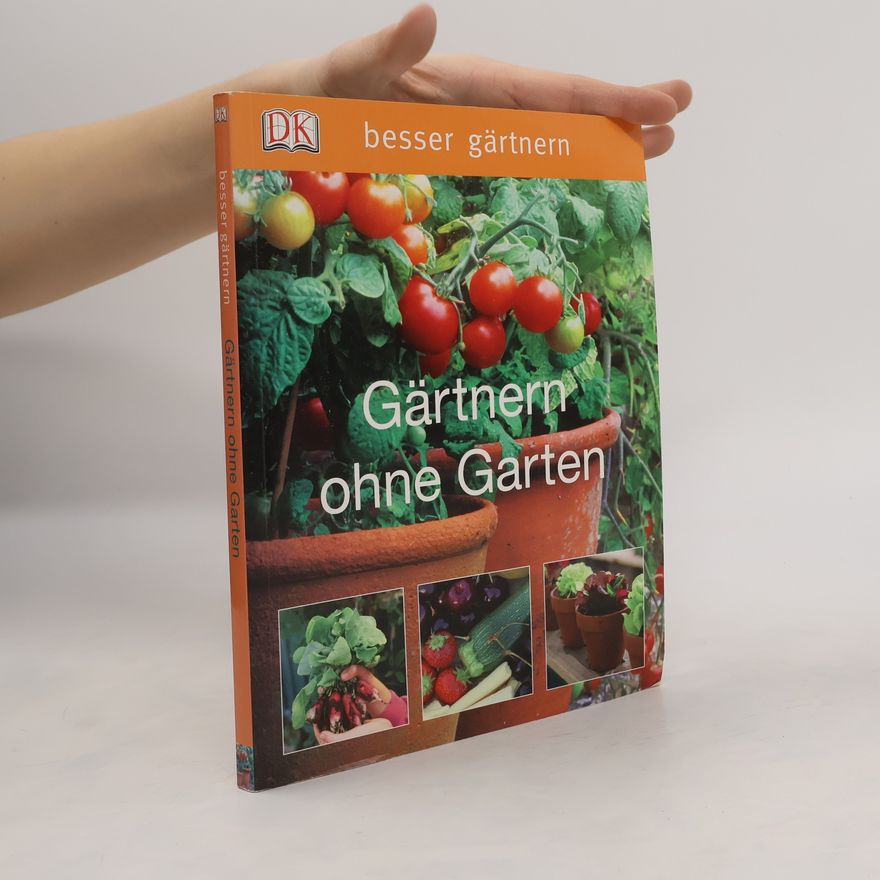 Jo Whittingham Gärtnern ohne Garten