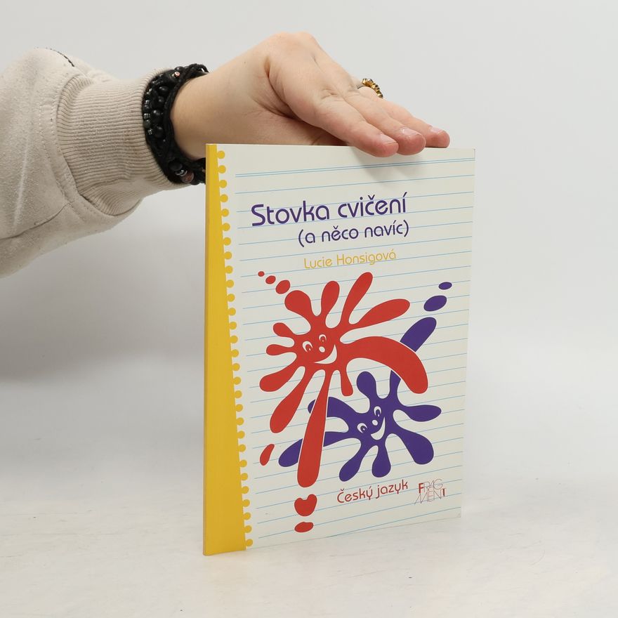 Honsigová Lucie Stovka cvičení (a něco navíc): český jazyk