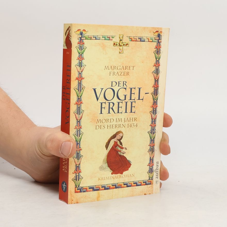 Margaret Frazer Der Vogelfreie