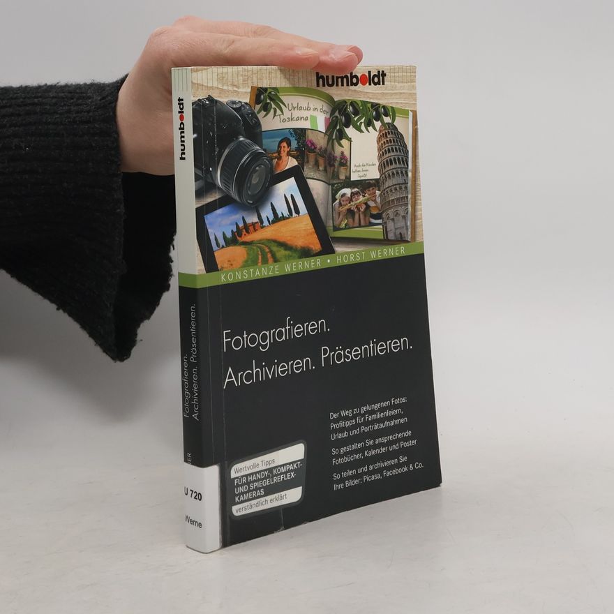 Konstanze Werner Fotografieren. Archivieren. Präsentieren.