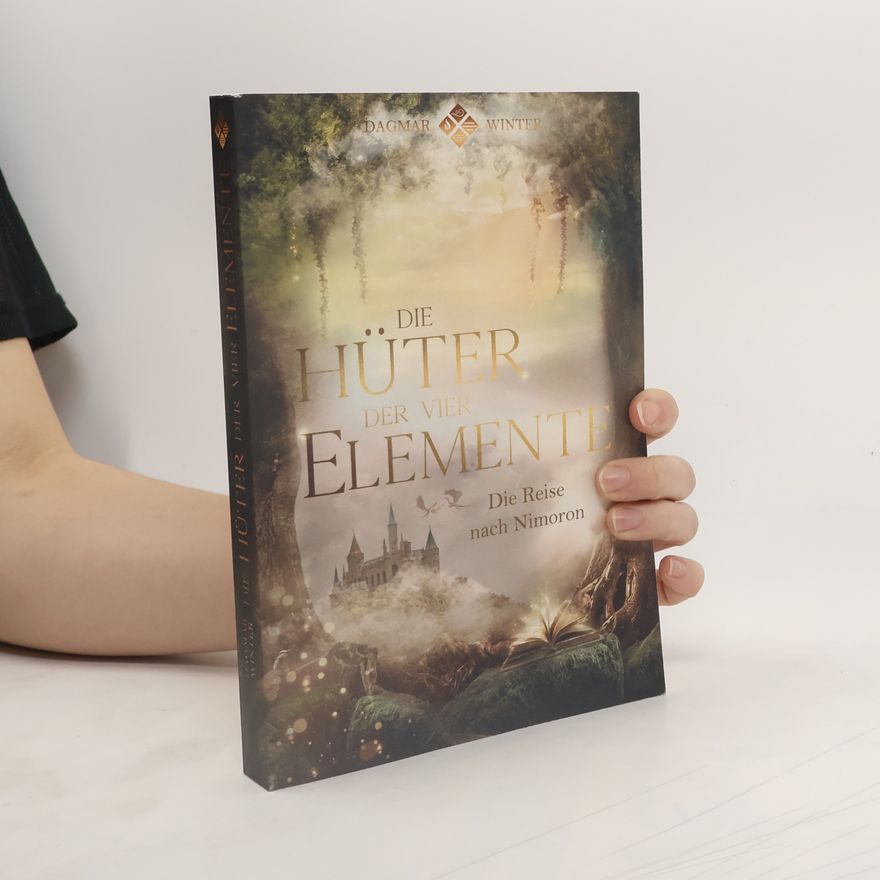 Dagmar Winter Die Hüter der vier Elemente