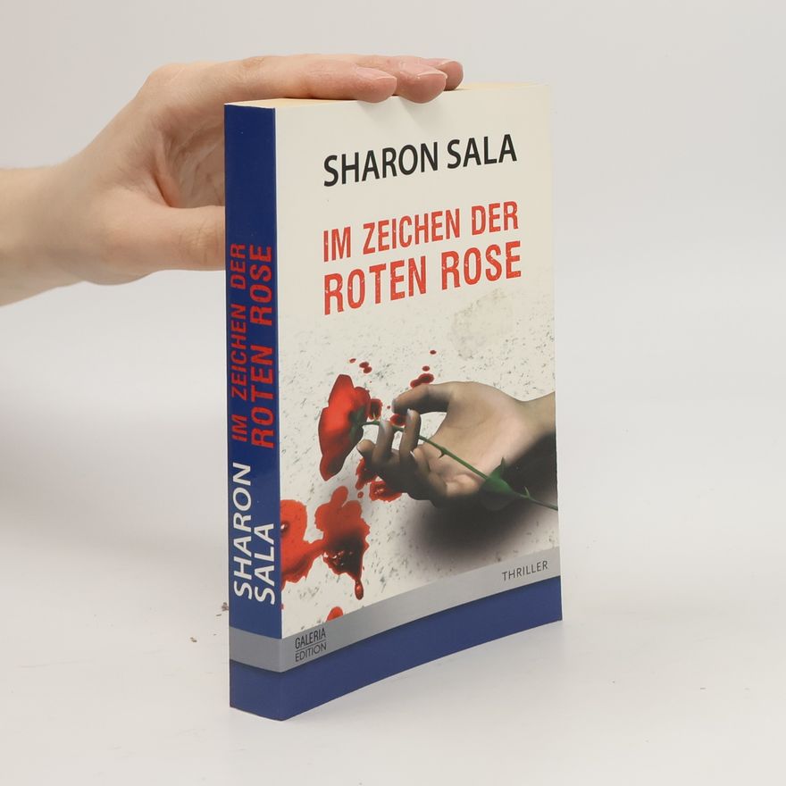 Sharon Sala Im Zeichen der roten Rose