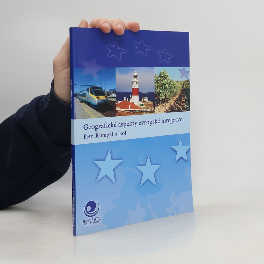 Petr Rumpel Geografické aspekty evropské integrace