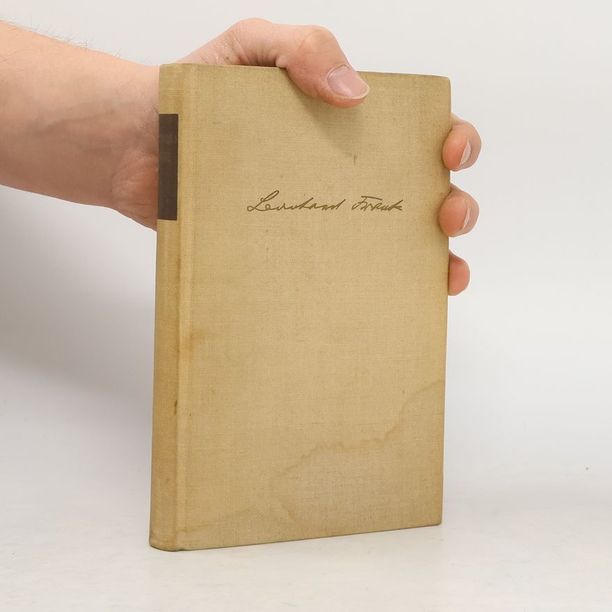 Leonhard Frank Gesammelte Werke in sechs Bänden. Band 2. Von drei Millionen Drei