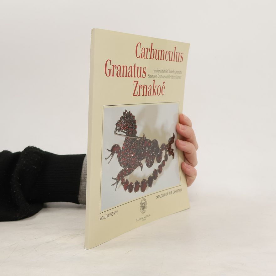 Collectif d'auteurs Carbunculus Granatus Zrnakoč