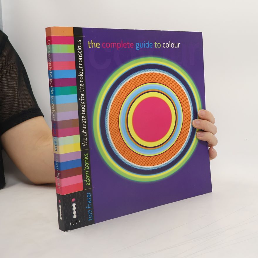 Adam Banks The Complete Guide to Colour