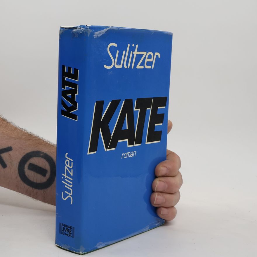 Paul-Loup Sulitzer Kate