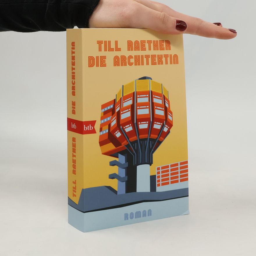 Till Raether Die Architektin