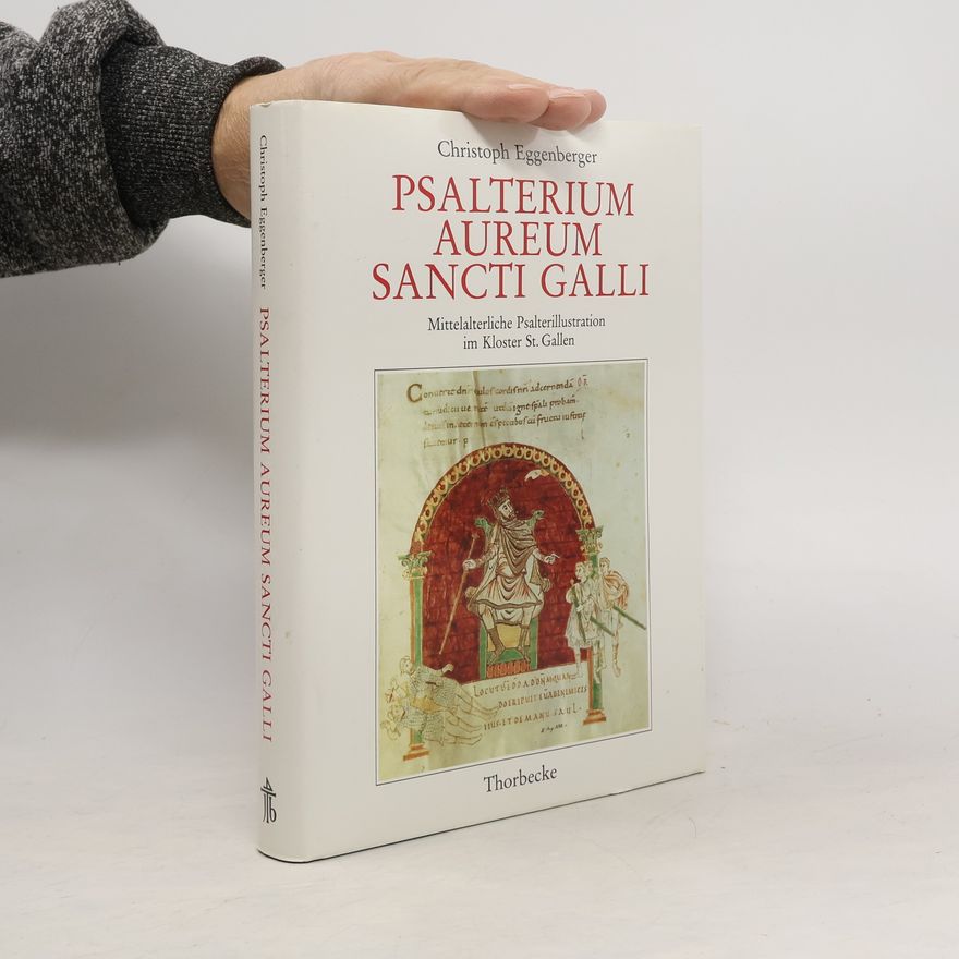 Christoph Eggenberger Psalterium aureum Sancti Galli