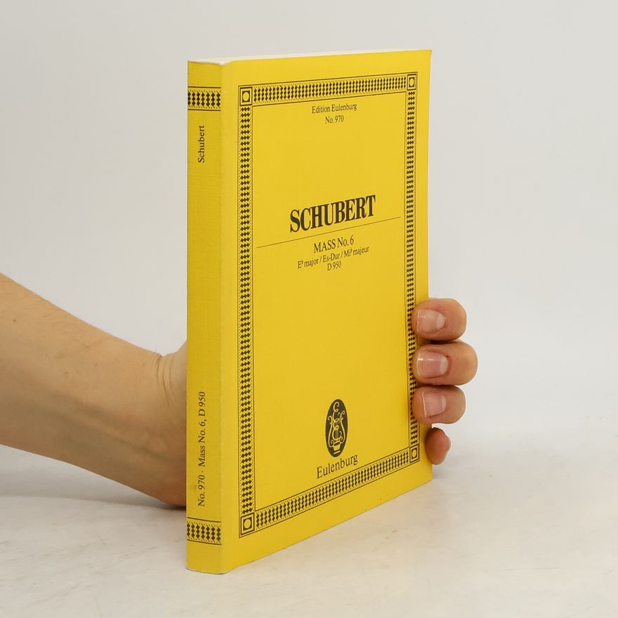 Franz Schubert Schubert mass No. 6