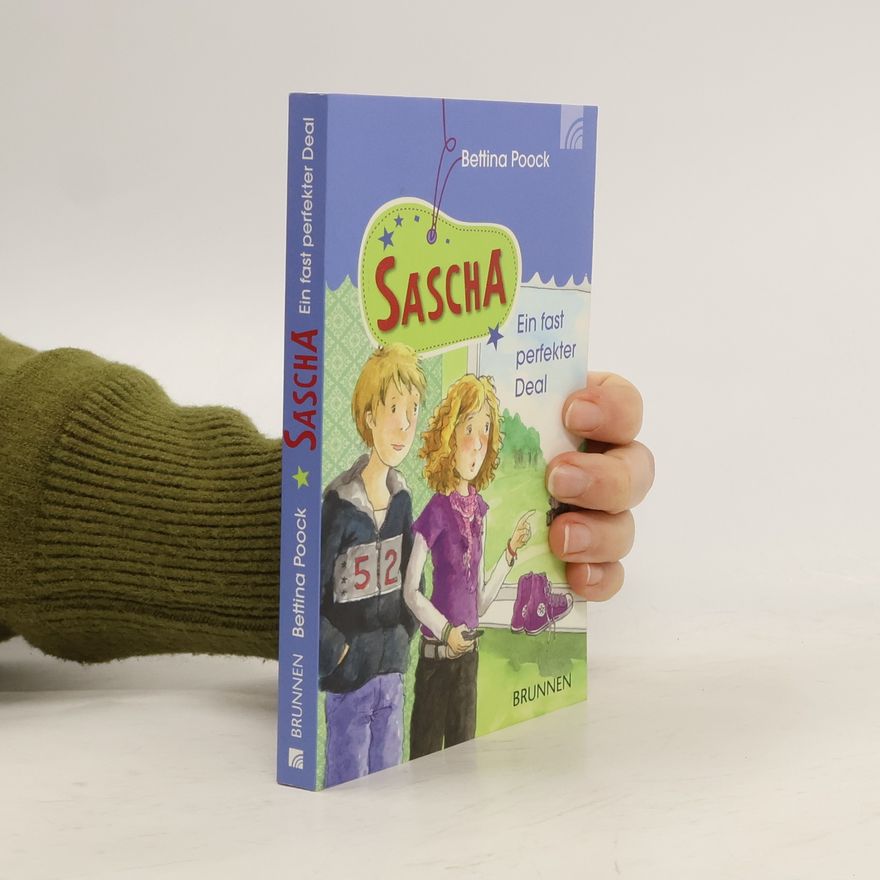 Bettina Poock Sascha - Ein fast perfekter Deal