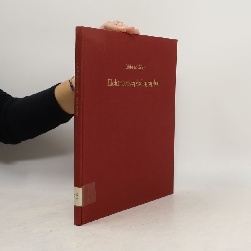 Frederic Andrews Gibbs Elektroencephalographie