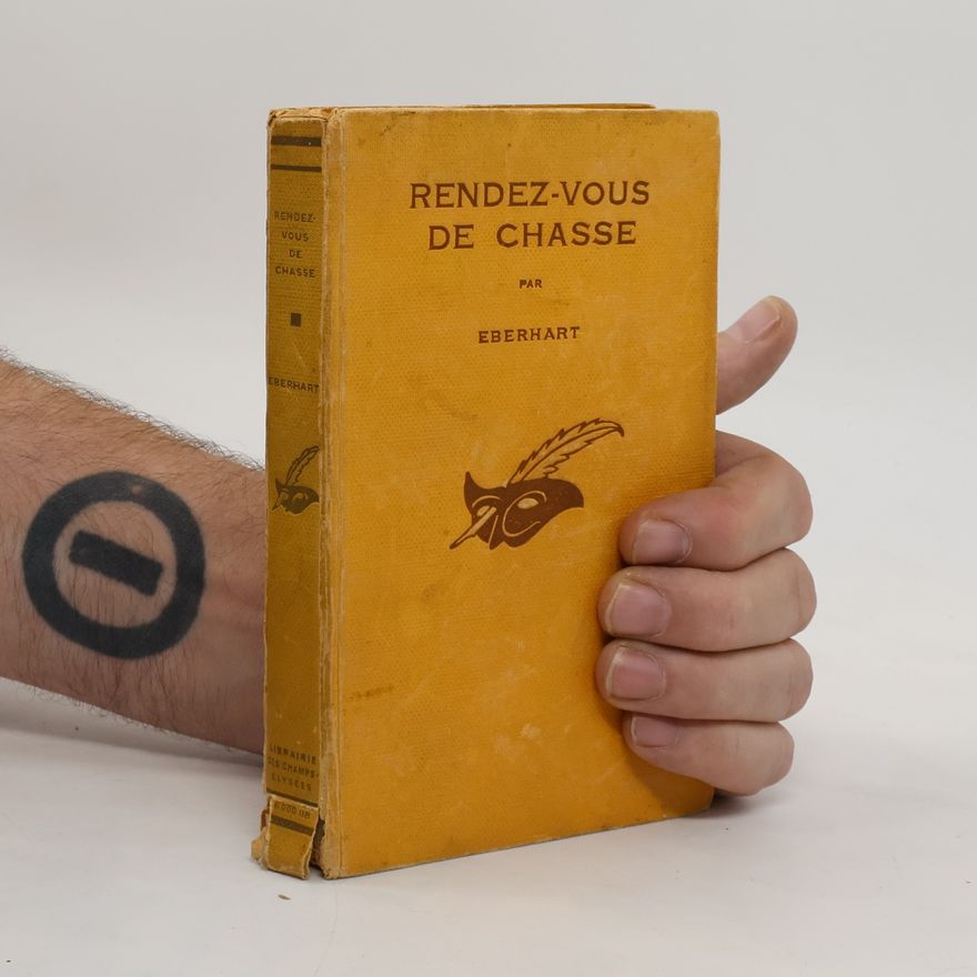 Mignon G. Eberhart Rendez-Vous de Chasse