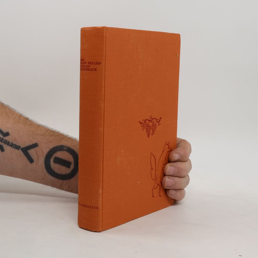 Various authors Les plus belles fables d'animaux