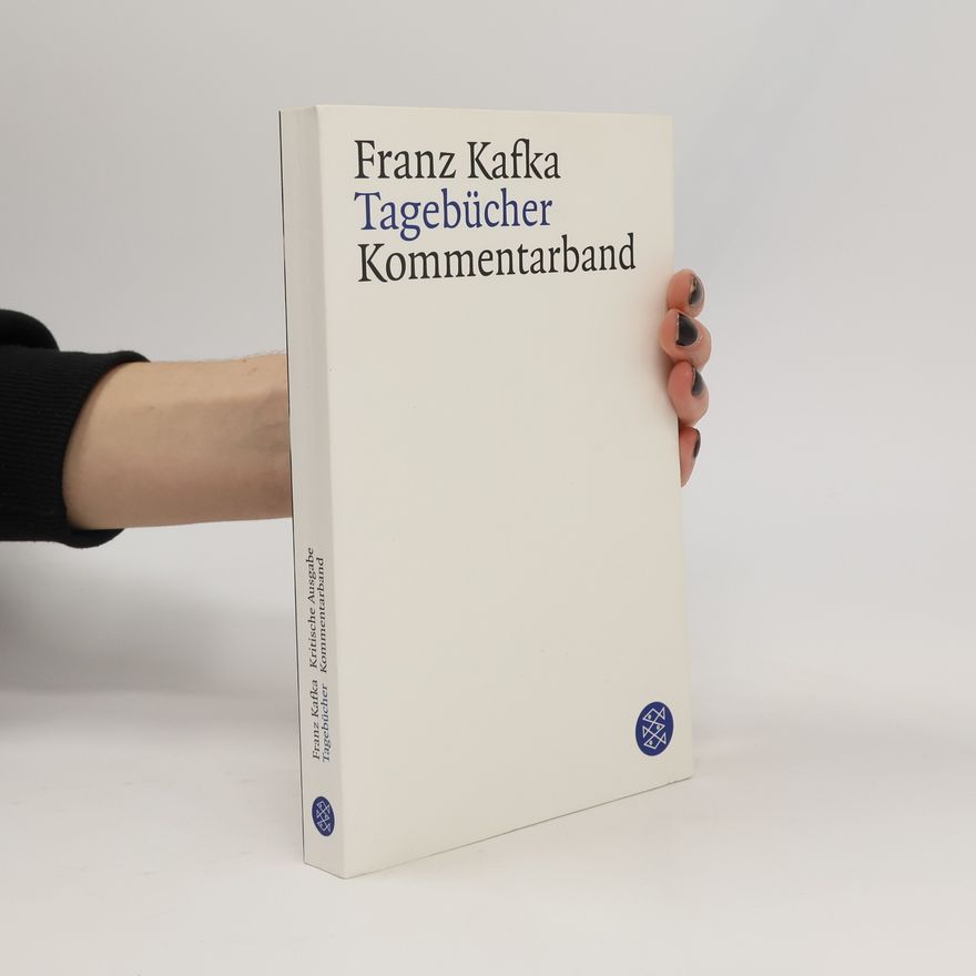 Franz Kafka Kritische Ausgabe: Tagebücher