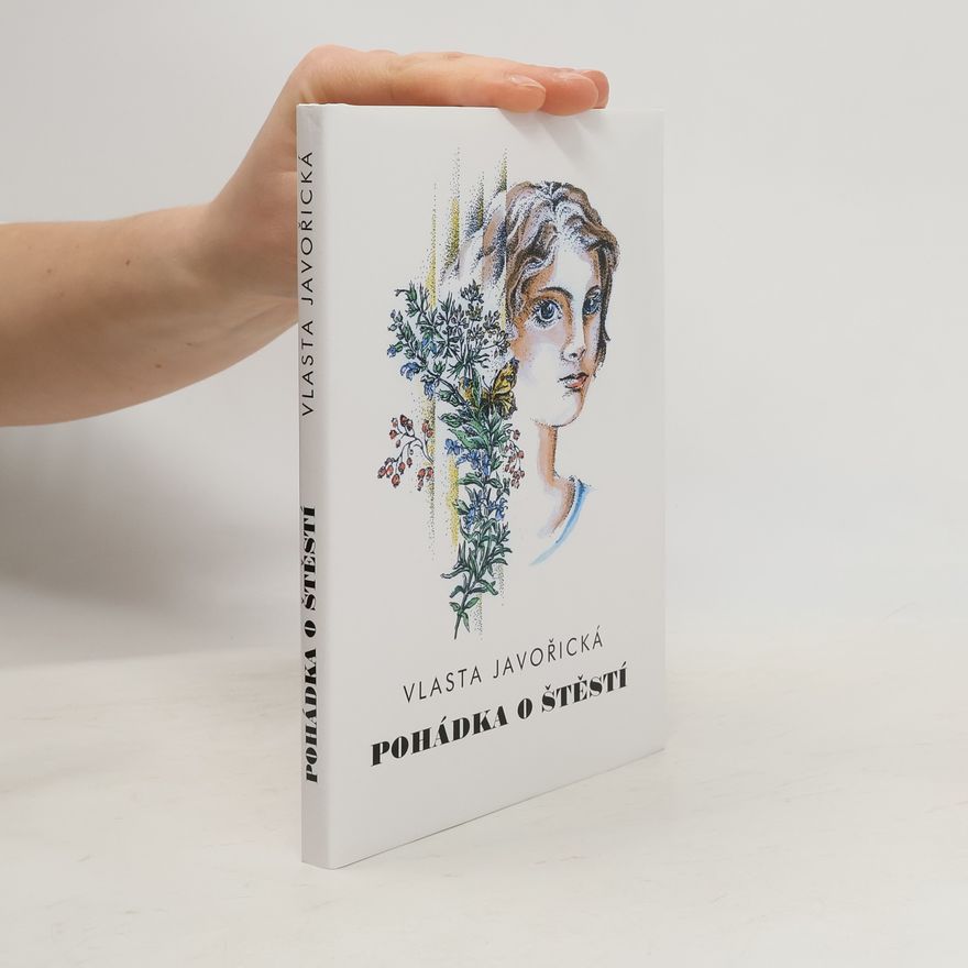 Vlasta Javořická Pohádka o štěstí
