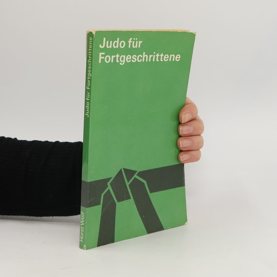 AA.VV. Judo für Fortgeschrittene