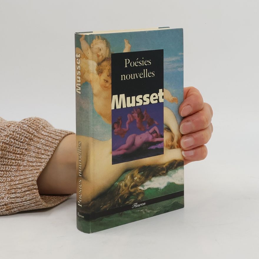 Alfred de Musset Poésies nouvelles