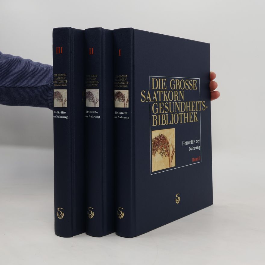 Jorge D. Pamplona Roger Die große Saatkorn-Gesundheits-Bibliothek I-III