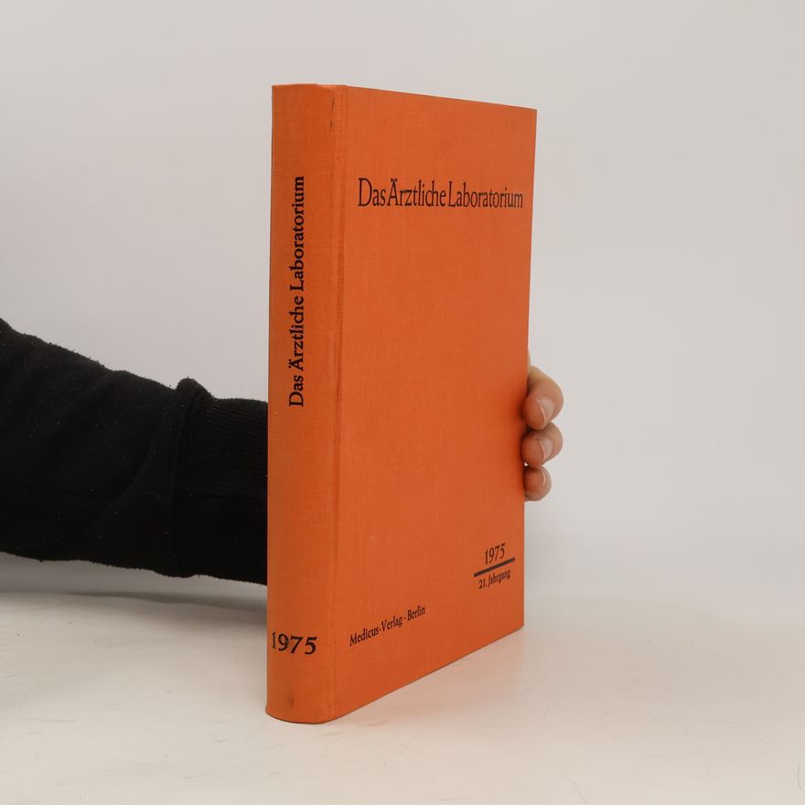 Autorenkollektiv Das Ärztliche Laboratorium
