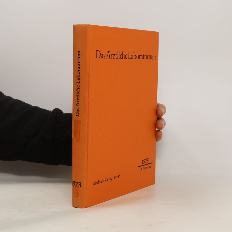 Autorenkollektiv Das Ärztliche Laboratorium