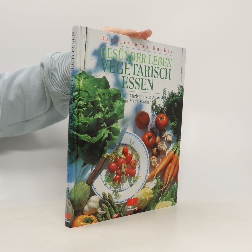 Christian von Alvensleben Gesünder leben, vegetarisch essen