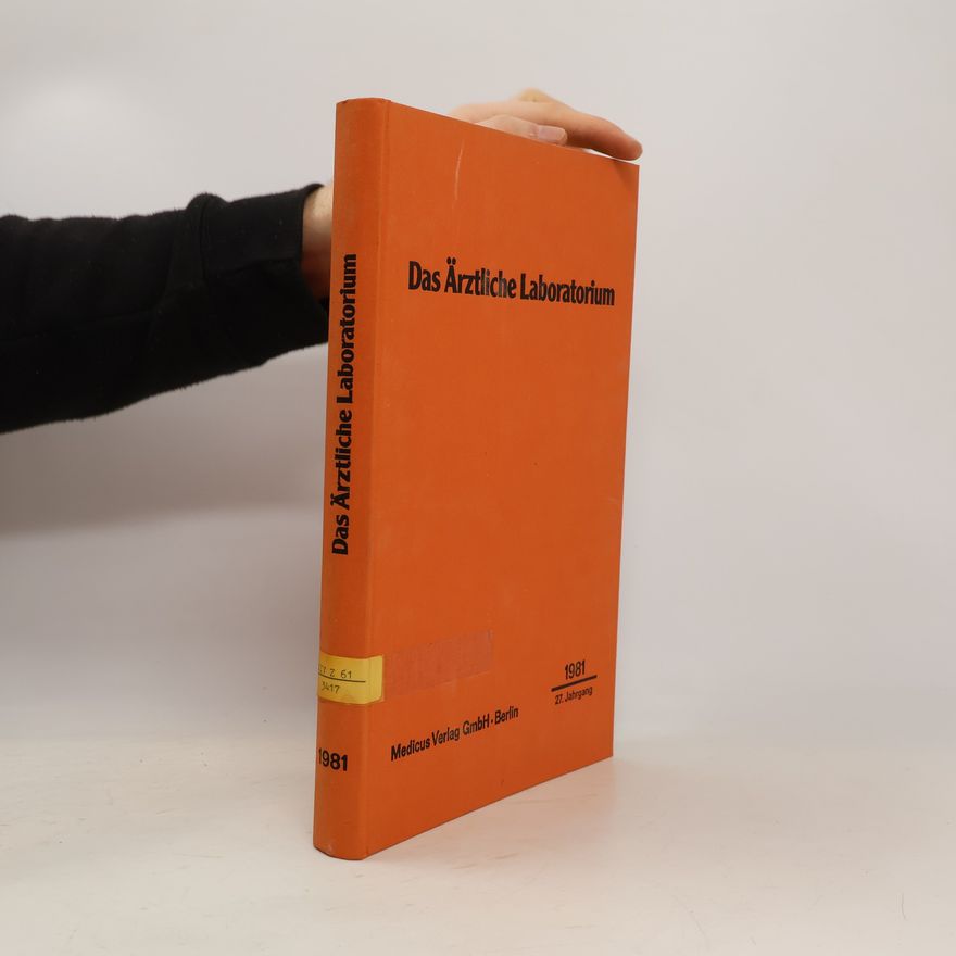 Autorenkollektiv Das Ärztliche Laboratorium