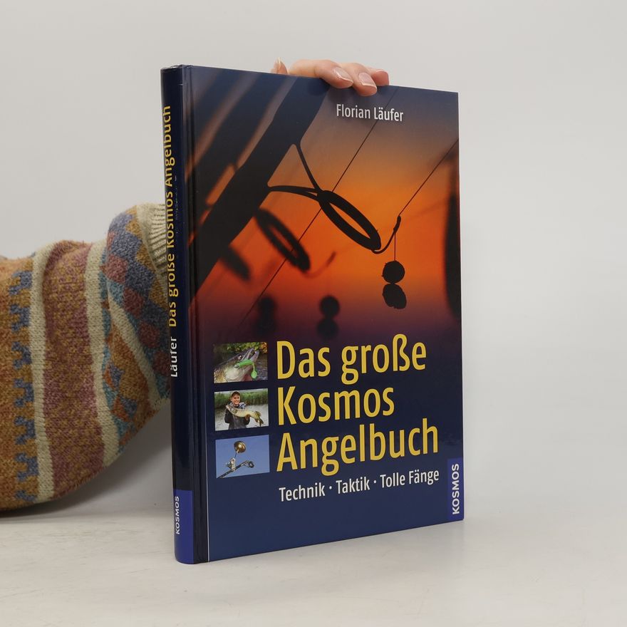 Florian Läufer Das große Kosmos Angelbuch