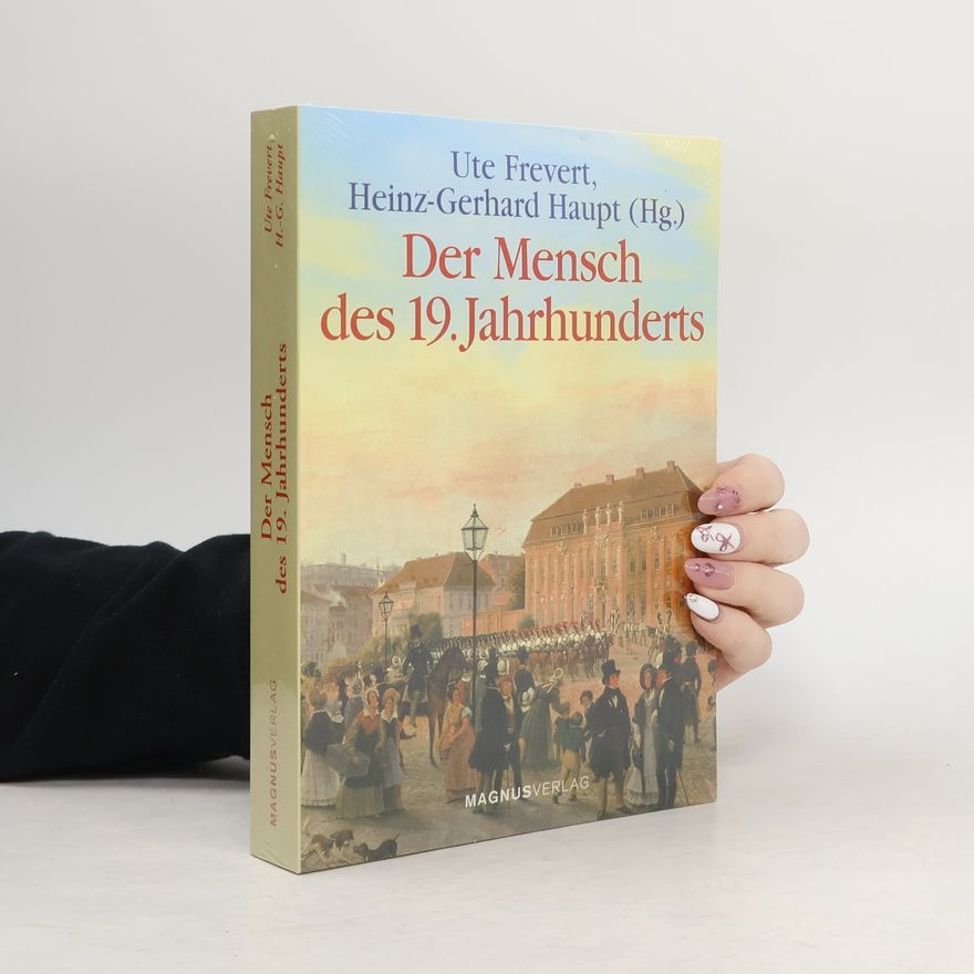 Ute Frevert Der Mensch des 19. Jahrhunderts