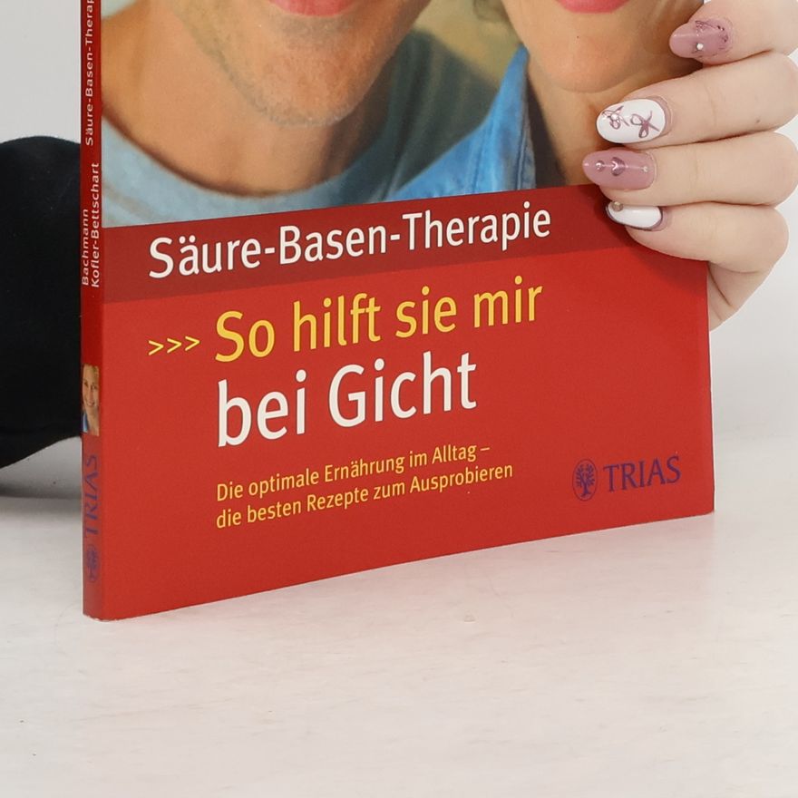 Maria Lohmann Säure-Basen-Therapie: So hilft sie mir bei Gicht