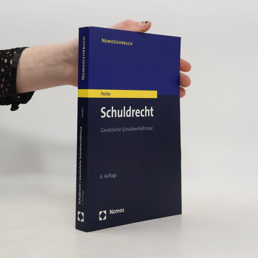 Karl Nikolaus Peifer Nomoslehrbuch: Schuldrecht
