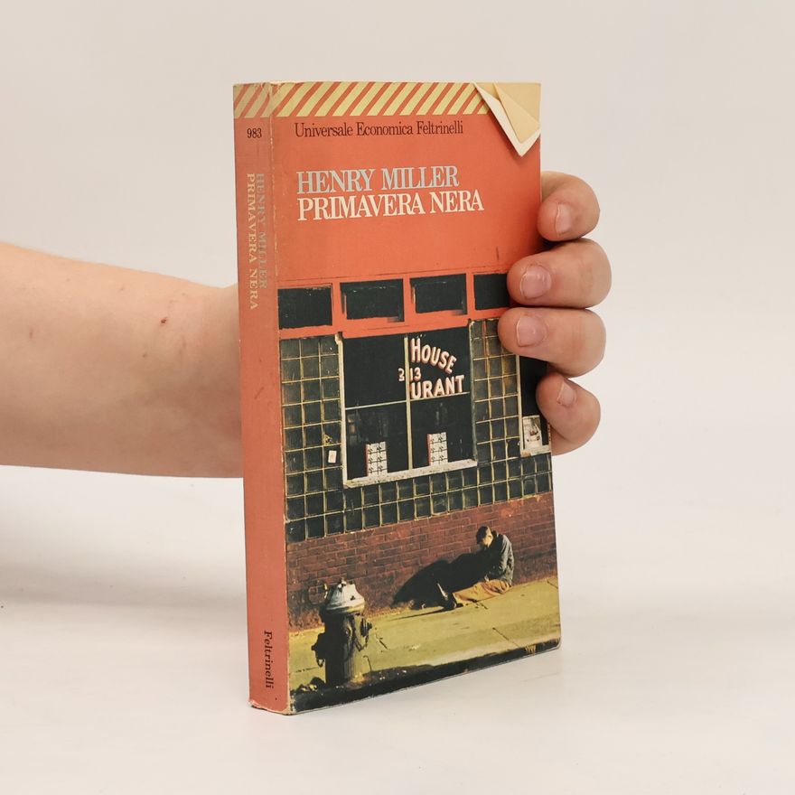 Henry Miller Universale Economica - 983: Primavera nera