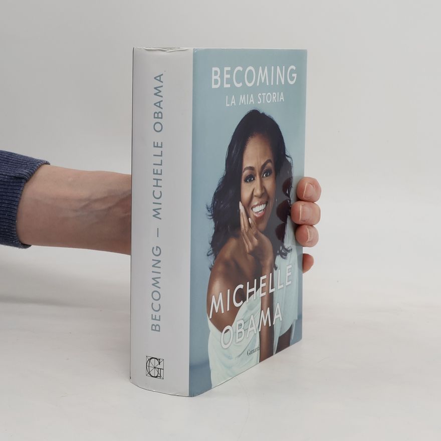 Michelle Obama Becoming. La mia storia