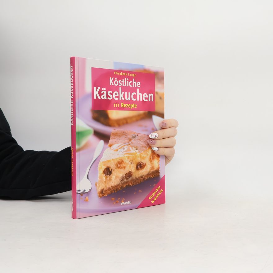 Maria-Elisabeth Lange Köstliche Käsekuchen