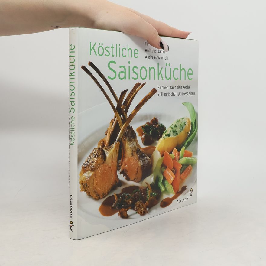 Tina Harmsan Köstliche Saisonküche