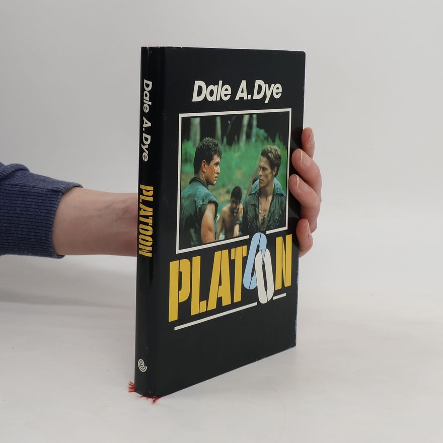 Dale A. Dye Platoon