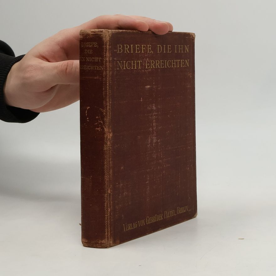 Autorenkollektiv Briefe, die ihn nicht erreichten