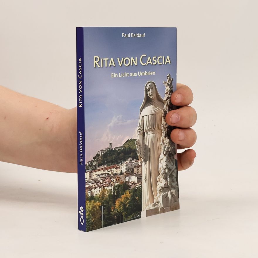 Paul Baldauf Rita von Cascia
