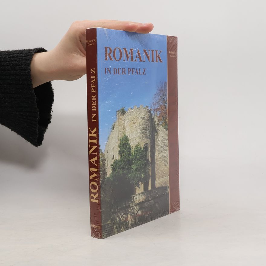 Richard W. Gassen Romanik in der Pfalz