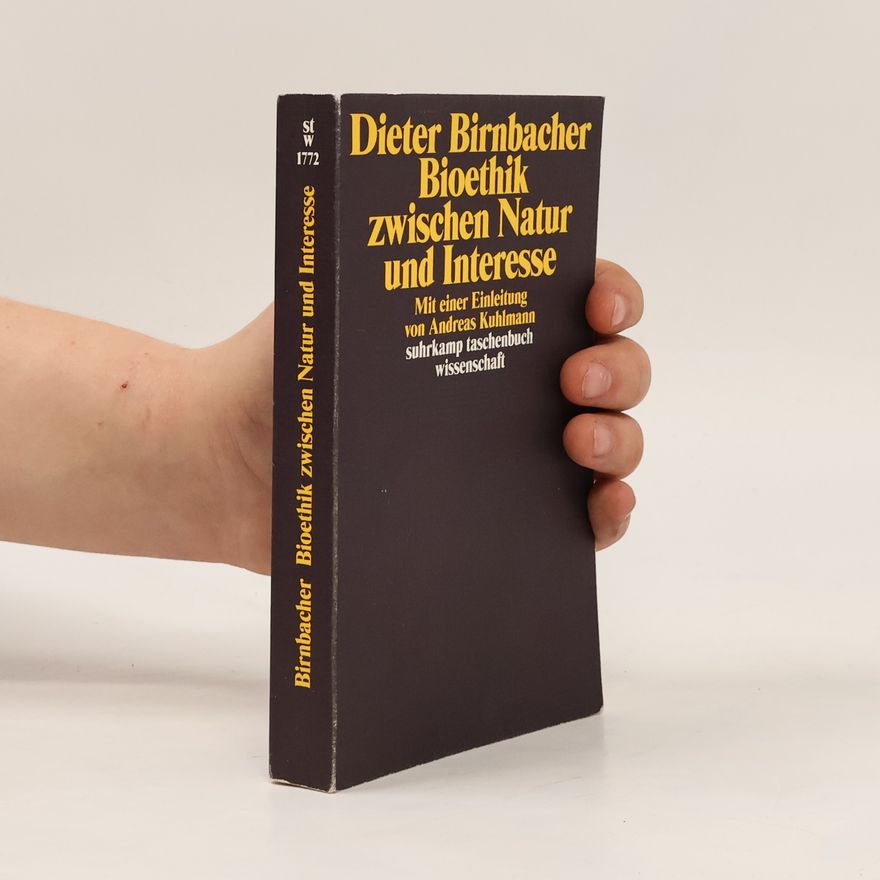 Andreas Kuhlmann Suhrkamp Taschenbuch Wissenschaft - 1772: Bioethik zwischen Natur und Interesse