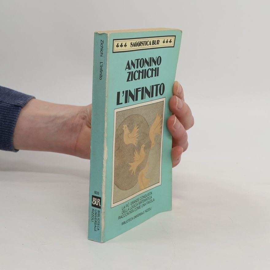 Antonino Zichichi L'infinito