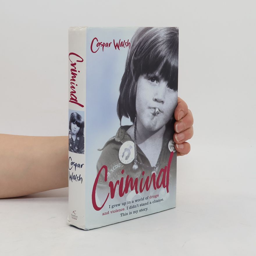 Caspar Walsh Criminal