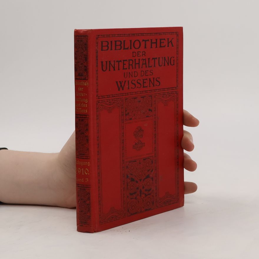 Various authors Bibliothek der Unterhaltung und des Wissens 3
