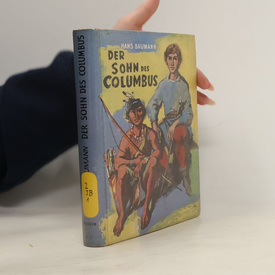 Hans Baumann Der Sohn des Columbus