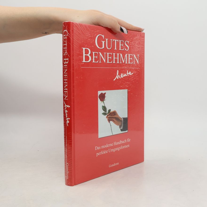 Doris Kunschmann Gutes Benehmen heute