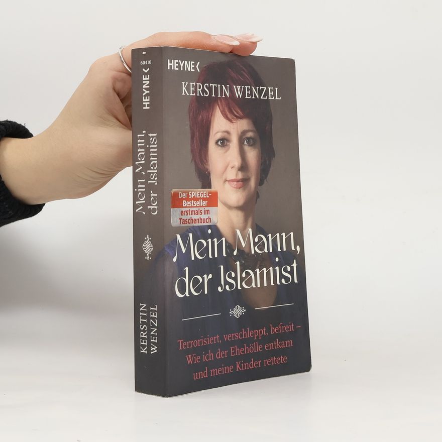 Kerstin Wenzel Mein Mann, der Islamist