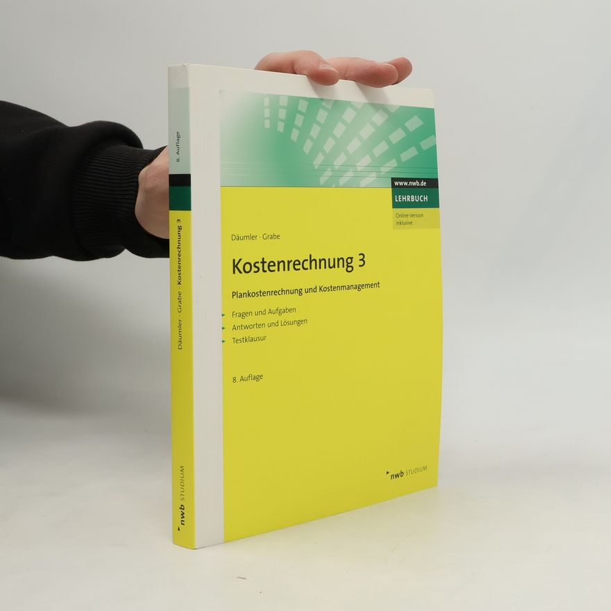 Klaus-Dieter Däumler NWB Studium Betriebswirtschaft - 3: Kostenrechnung