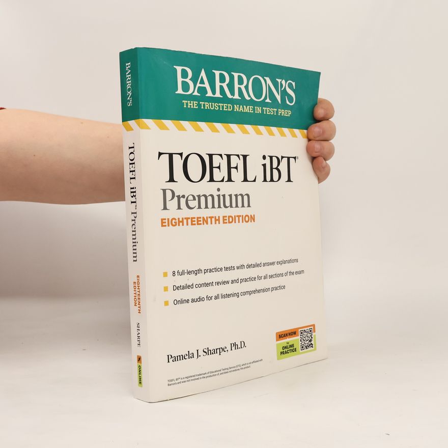 Barron's Educational Series Barron's Test Prep: TOEFL iBT Premium with 8 Online Practice Tests + Online Audio, Eighteenth Edition