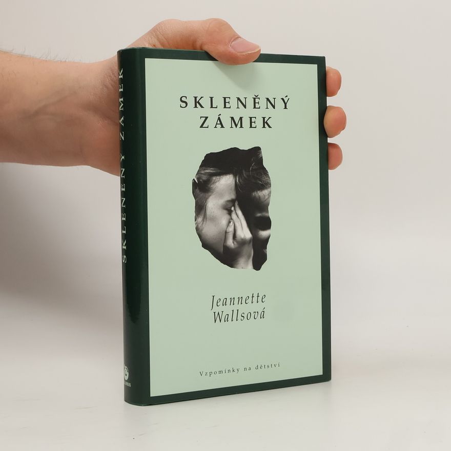 Jeannette Walls Skleněný zámek