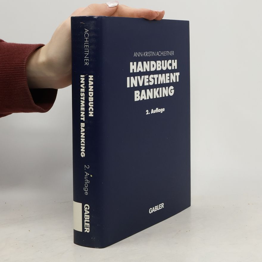 Ann-Kristin Achleitner Handbuch Investment-Banking